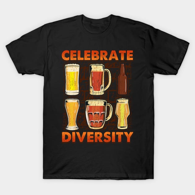 Celebrate Diversity Craft Beer Gifts Drinking Beer Brewery T-Shirt by Proficient Tees